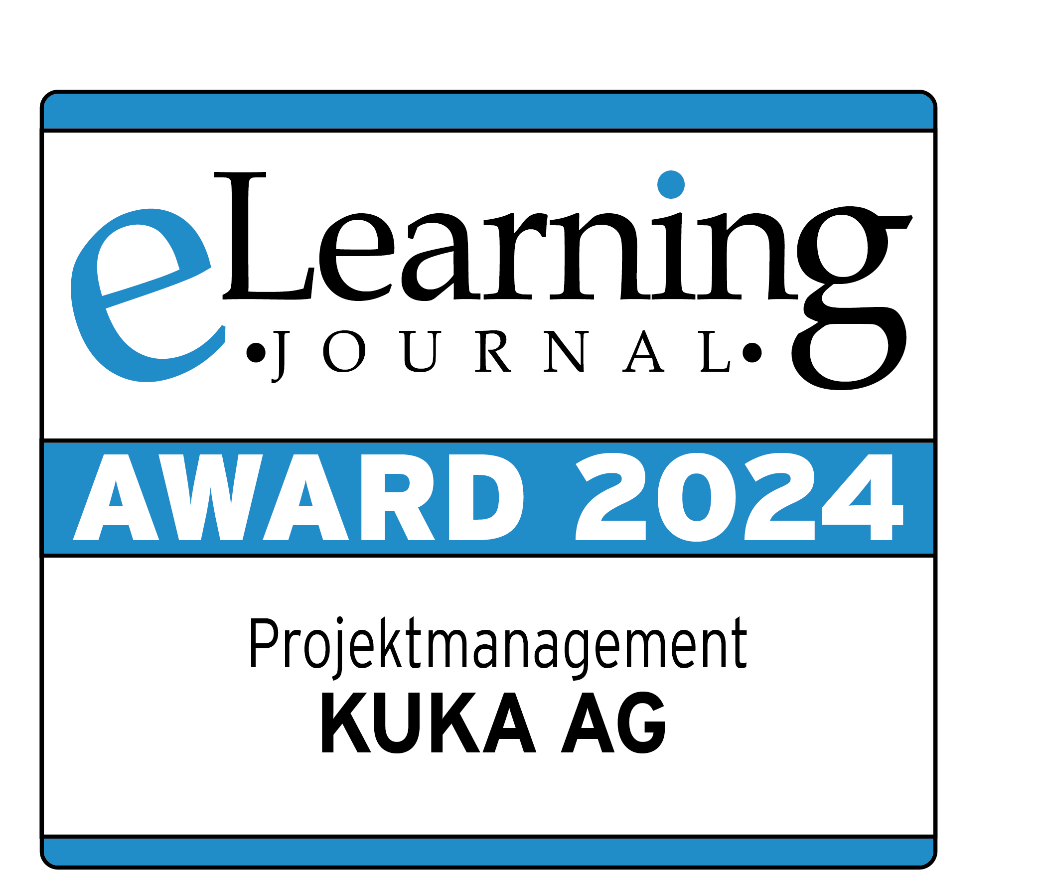 Badge eLearning Award 2024 in der Kategorie "Projektmanagement" für KUKA AG